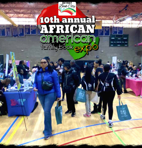 10th Annual African-American Family Book Expo & Read-In | Detroit