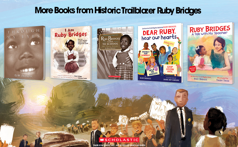 Ruby Bridges: A Talk with My Teacher