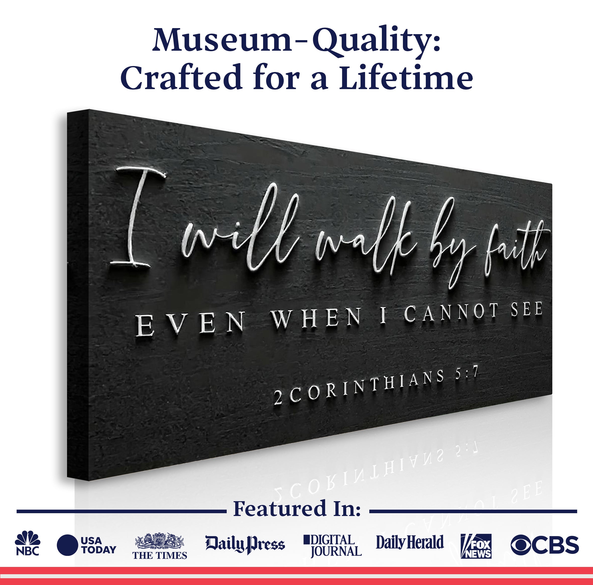 I Will Walk By Faith - 2 Corinthians 5:7 Faith Sign III