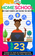 Homeschool:  Why Many Parents Are Making the Switch