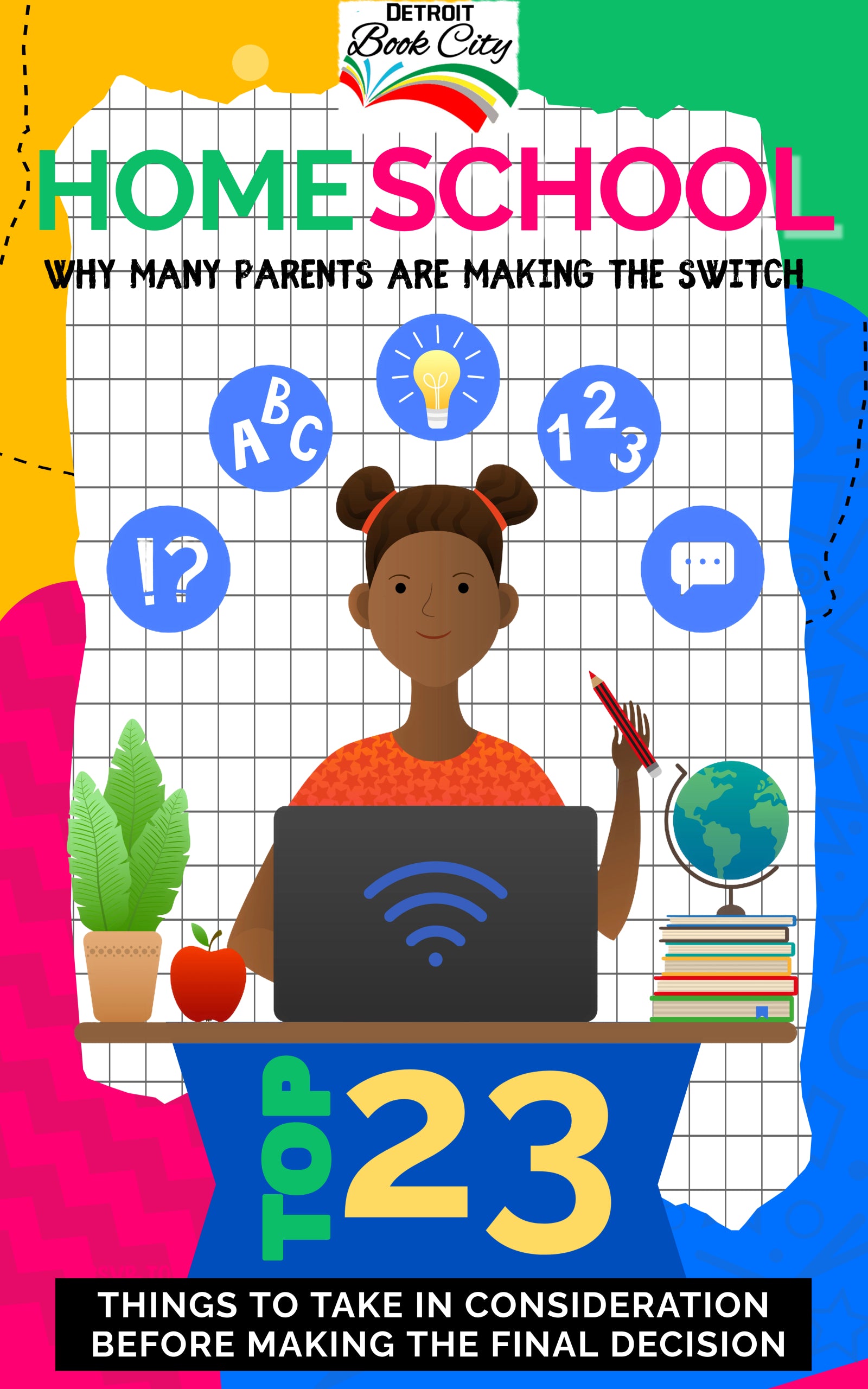 Homeschool:  Why Many Parents Are Making the Switch